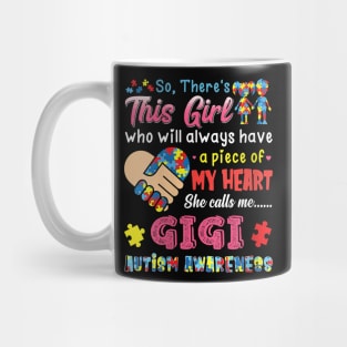 womens res this girl she calls me gigi autism awareness Mug